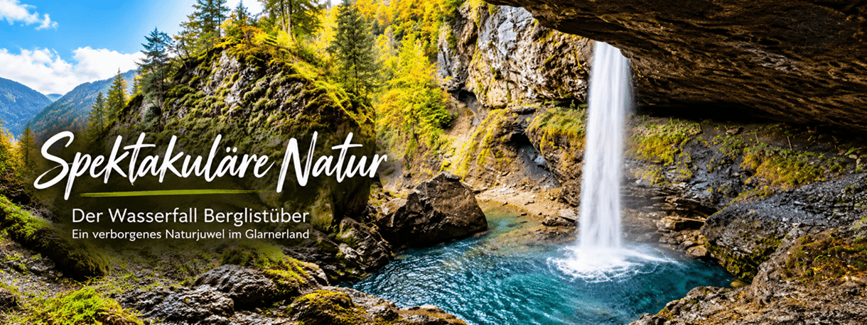 Hero-Banner des Wasserfalls Berglistüber im Glarnerland mit weissem Wasserfall, türkisblauem Naturbecken und moosbewachsenen Felsen in herbstlicher Berglandschaft.
